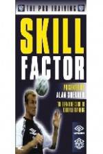 Watch Alan Shearer's Pro Training Skill Factor M4ufree