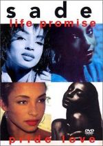 Watch Sade - Life Promise Pride Love M4ufree