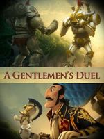 Watch A Gentlemen\'s Duel (Short 2006) M4ufree