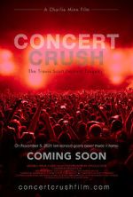 Watch Concert Crush: The Travis Scott Festival Tragedy M4ufree