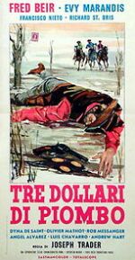 Watch Tre dollari di piombo M4ufree