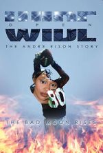 Watch Wide Open: The Andre Rison Story M4ufree