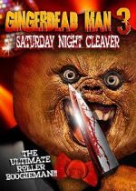 Watch Gingerdead Man 3: Saturday Night Cleaver M4ufree