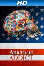 Watch American Addict M4ufree