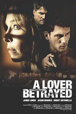 Watch A Lover Betrayed M4ufree