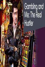 Watch Gambling Addiction and Me The Real Hustler M4ufree