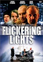 Watch Flickering Lights M4ufree