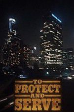 Watch To Protect and Serve M4ufree