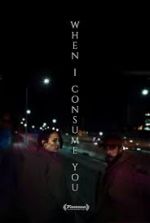 Watch When I Consume You M4ufree