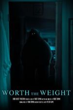Watch Worth the Weight (Short 2023) M4ufree