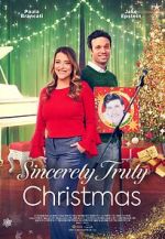 Watch Sincerely Truly Christmas M4ufree