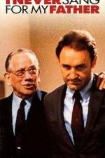 Watch I Never Sang for my Father M4ufree