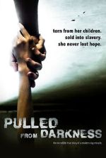 Watch Pulled from Darkness (Short 2020) M4ufree