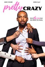 Watch Pretty Crazy M4ufree