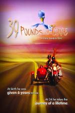 Watch 39 Pounds of Love M4ufree