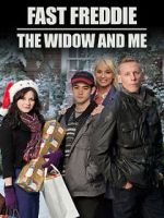 Watch Fast Freddie, the Widow and Me M4ufree