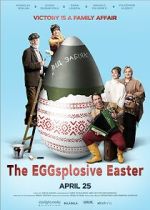 Watch The Eggsplosive Easter M4ufree