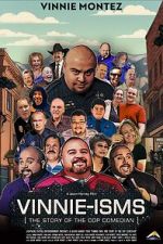 Watch Vinnie-isms: The Story of the Cop Comedian M4ufree