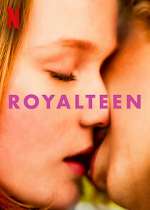 Watch Royalteen M4ufree