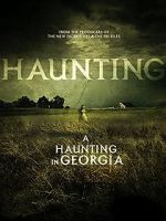 Watch A Haunting in Georgia M4ufree
