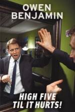 Watch Owen Benjamin High Five Til It Hurts M4ufree