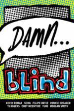 Watch Damn... Blind Skateboards M4ufree