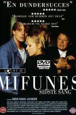 Watch Mifunes sidste sang M4ufree