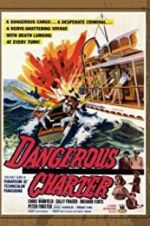 Watch Dangerous Charter M4ufree
