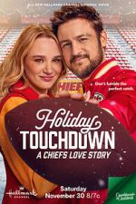 Watch Holiday Touchdown: A Chiefs Love Story M4ufree