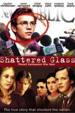 Watch Shattered Glass M4ufree
