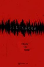Watch Blackwood M4ufree