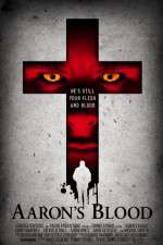 Watch Aaron\'s Blood M4ufree