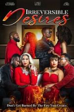 Watch Irreversible Desires M4ufree