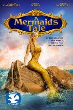 Watch A Mermaid\'s Tale M4ufree