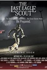 Watch The Last Eagle Scout M4ufree