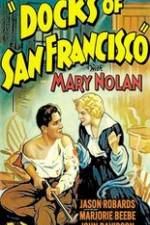 Watch Docks of San Francisco M4ufree