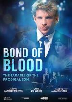 Watch Bond of Blood M4ufree