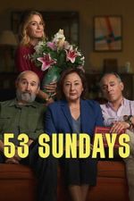 Watch 53 Sundays M4ufree