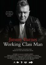 Watch Jimmy Barnes: Working Class Man M4ufree
