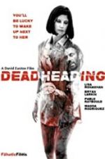 Watch Dead Heading M4ufree