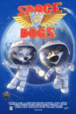 Watch Space Dogs M4ufree