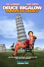 Watch Deuce Bigalow: European Gigolo M4ufree