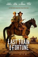 Watch Last Train to Fortune M4ufree
