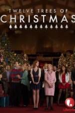 Watch Twelve Trees of Christmas M4ufree
