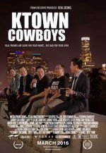 Watch Ktown Cowboys M4ufree