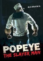 Watch Popeye the Slayer Man M4ufree