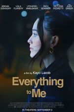 Watch Everything to Me M4ufree