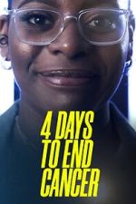 Watch 4 Days to End Cancer M4ufree