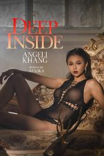 Watch Deep Inside: Angeli Khang M4ufree