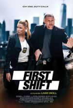 Watch First Shift M4ufree
